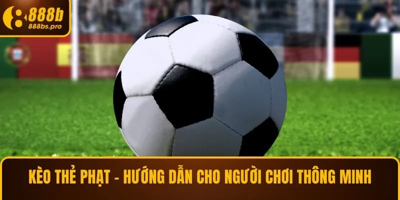 kèo thẻ phạt